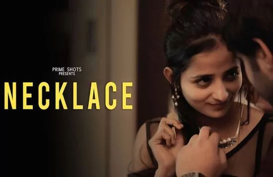 Necklace PrimeShots Hot Hindi Short Film