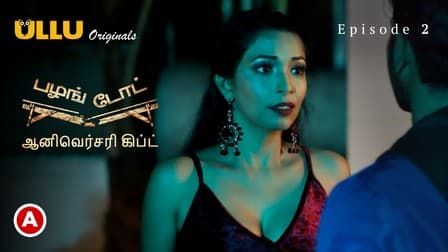 Palang Tod Anniversary Gift E02 ULLU Tamil Hot Web Series