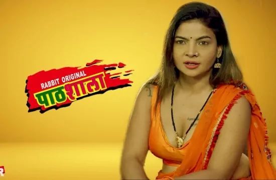 Path Shala Hindi Hot Web Series Rabbit Originals