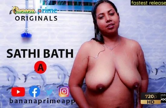 Sathi Bath BananaPrime Hot Hindi Short Film