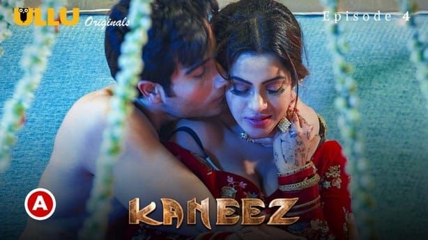 Kaneez P01 E04 ULLU Hot Web Series