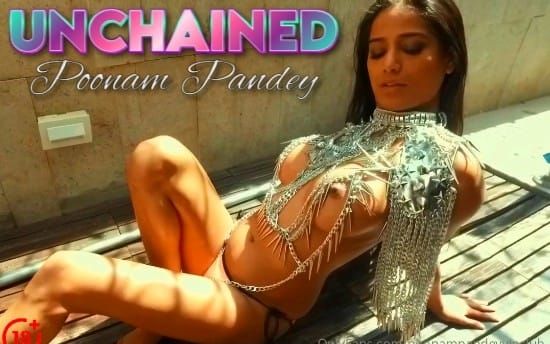 Unchained Poonam Pandey OnlyFans Video