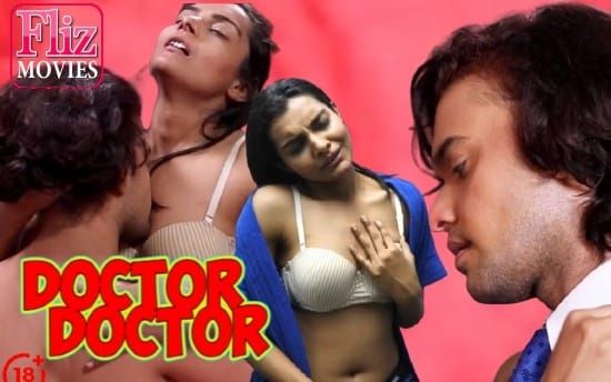 Doctor Doctor FlizMovies Hot Short Films Hindi