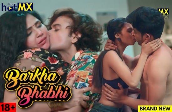 Barkha Bhabhi HOTX Hot Hindi Web Series