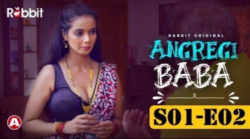 Angrezi Baba S01 E01 RabbitMovies Hot Web Series