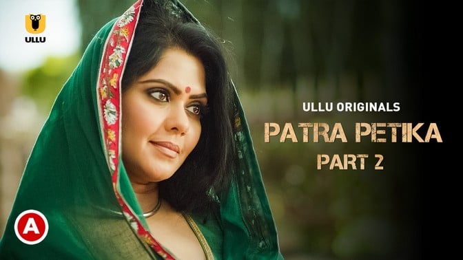 Patra Petika P02 ULLU Hot Hindi Web Series