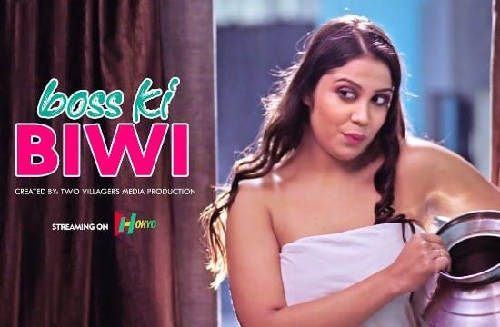 Boss Ki Biwi HokYo Hot Web Series