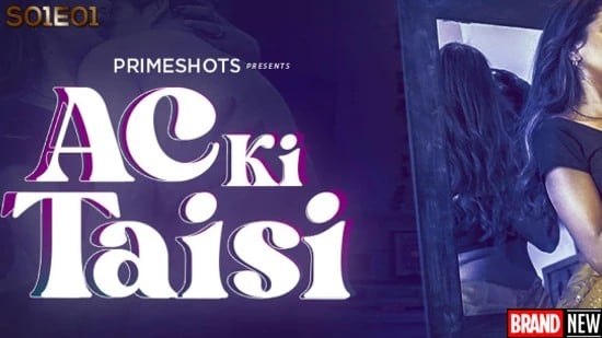 Ac Ki Taisi E01 PrimeShots Hot Hindi Web Series