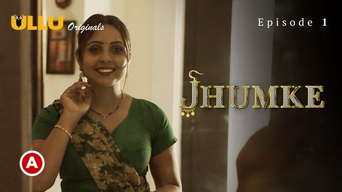 Jhumke ULLU Hot Hindi Web Series