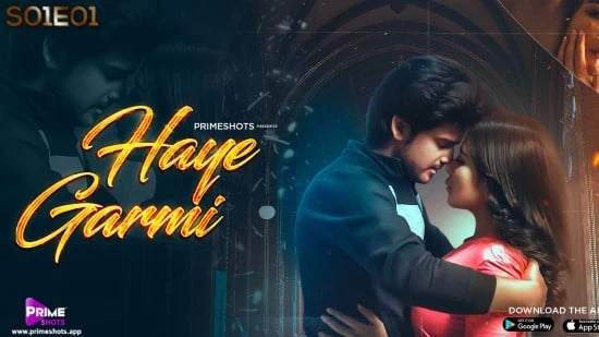 Haye Garmi PrimeShots Hot Hindi Web Series