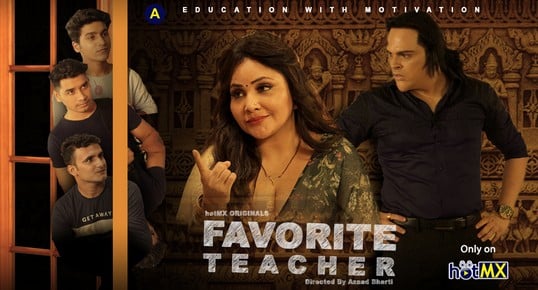 Favorite Teacher E07 HotMX Hot Hindi Web Series