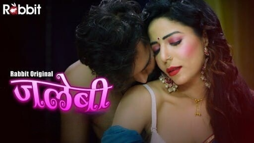 Jalebi 2 S01 E05 RabbitMovies Hot Hindi Web Series