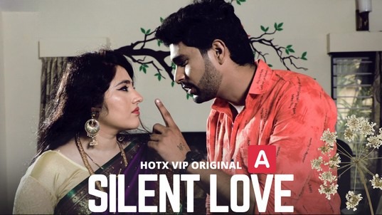 Silent Love Uncut HotX Hindi Short Film