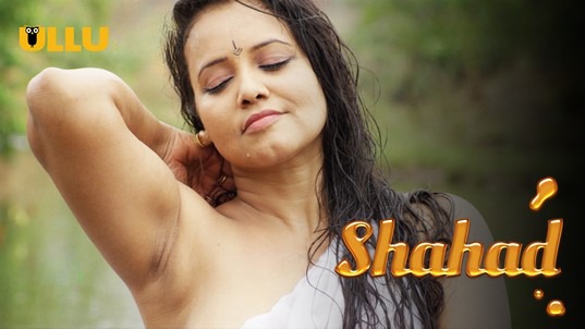 Shahad P01 ULLU Hot Hindi Web Series