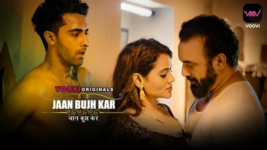 Jaan Bujh Kar P02 E02 Voovi Hot Web Series