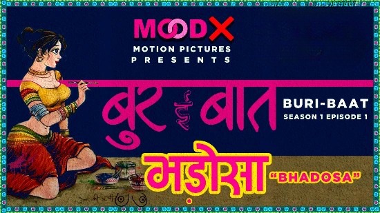 Buri Baat S01E01 MoodX Hot Hindi Web Series