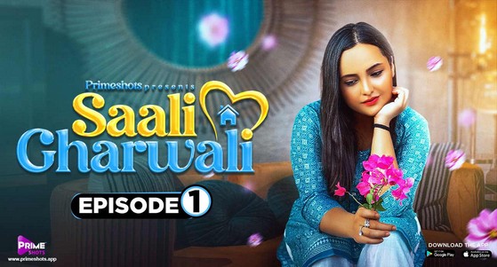 Saali Gharwali E01 PrimeShots Hot Web Series