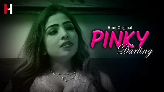 Pinky Darling E01 HuntCinema Hot Web Series