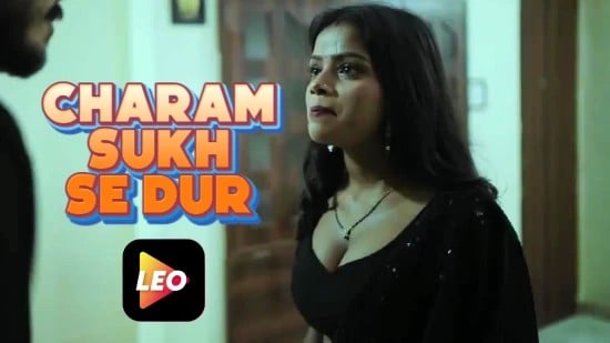 Charam Sukh Se Dur LeoApp Hot Hindi Short Film