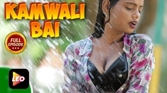 Kamwali Bai LeoApp Hot Hindi Short Film