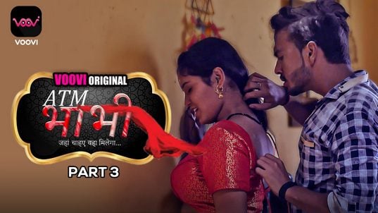 ATM Bhabhi Part 3 EP5 Voovi Hot Hindi Web Series