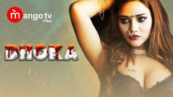 Dhoka EP2 MangoTV Hot Hindi Web Series