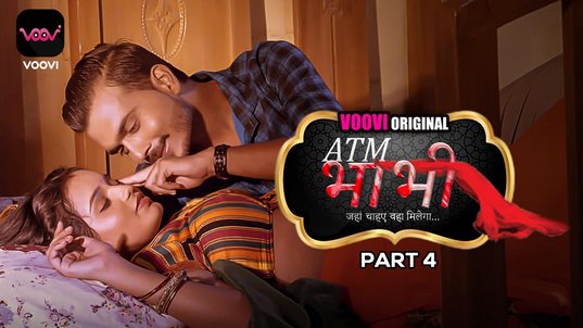 ATM Bhabhi P04 EP8 Voovi Hot Hindi Web Series