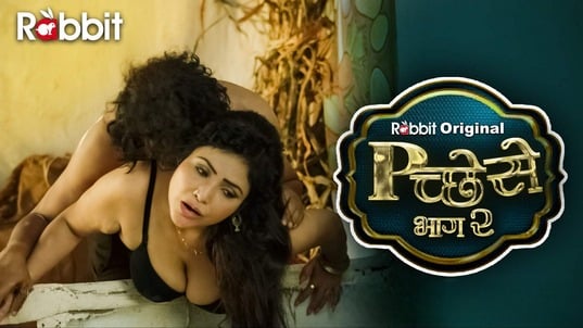 Pichese P02 EP1 RabbitMovies Hot Hindi Web Series