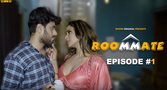 Room Mate EP3 WoowChannel Hot Hindi Web Series