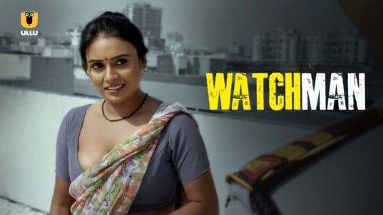 Watchman P01 EP3 ULLU Hot Hindi Web Series