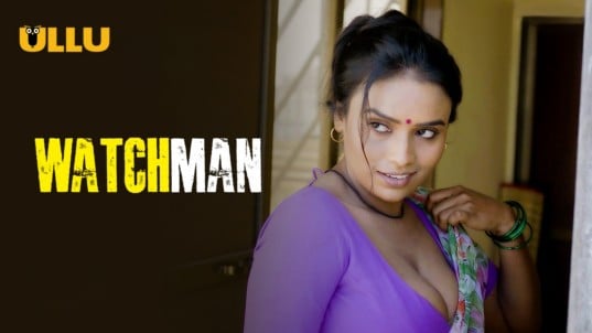 Watchman P01 EP1 ULLU Hot Hindi Web Series