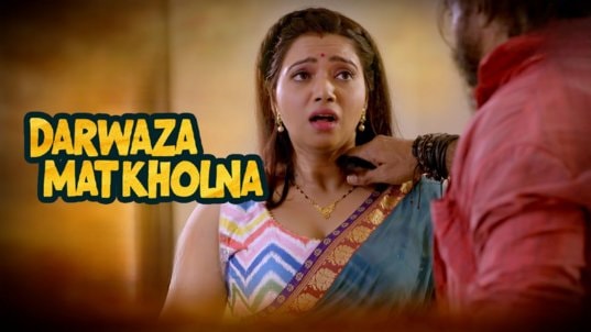 Darwaza Mat Kholna EP1 CinePrime Hot Hindi Web Series