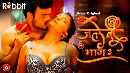 Jalebi 3 EP4 RabbitMovies Hot Hindi Web Series