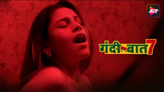 Gandii Baat 7 EP2 AltBalaji Hot Hindi Web Series