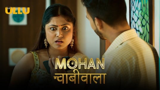 Mohan Chabhiwala P01 EP2 ULLU Hot Hindi Web Series