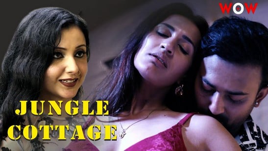 Jungle Cottage EP2 Wow Hot Hindi Web Series