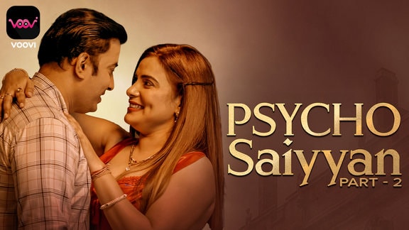 Psycho Saiyyan P02 EP4 Voovi Hot Hindi Web Series