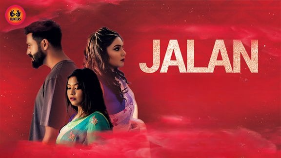 Jalan EP1 Hunters Hot Hindi Web Series