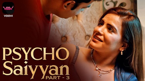 Psycho Saiyyan P03 EP6 Voovi Hot Hindi Web Series