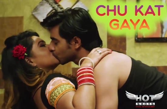 Chu Kat Gaya Hotshots Hot Hindi Short Film