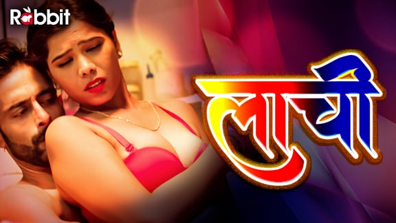 Laachi EP3 RabbitMovies Hot Hindi Web Series