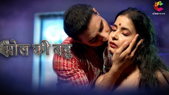 Mol Ki Bahu EP1 CinePrime Hot Hindi Web Series