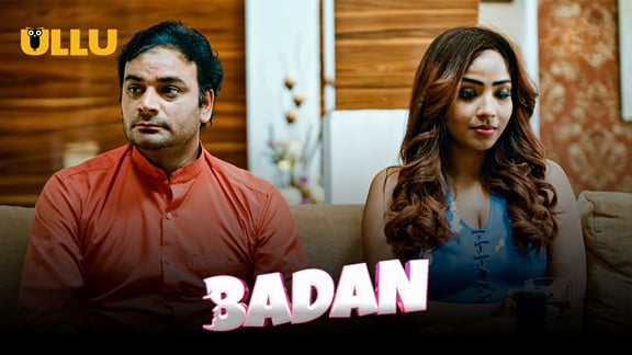 Badan P03 EP10 ULLU Hot Hindi Web Series