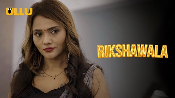 Rikshawala P01 EP3 ULLU Hot Hindi Web Series