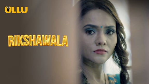 Rikshawala P02 EP5 ULLU Hot Hindi Web Series