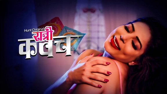 Ratri Kawach EP1 HuntCinema Hot Hindi Web Series