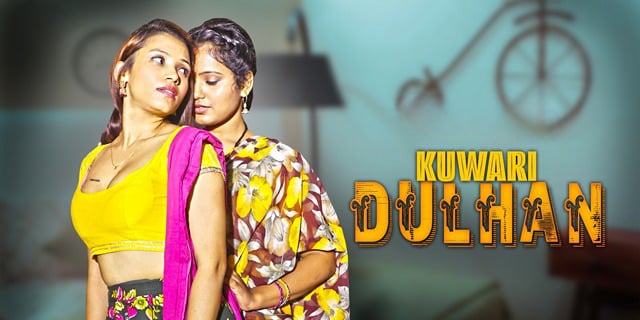 Kuwari Dulhan EP1 Kundi Hot Hindi Web Series