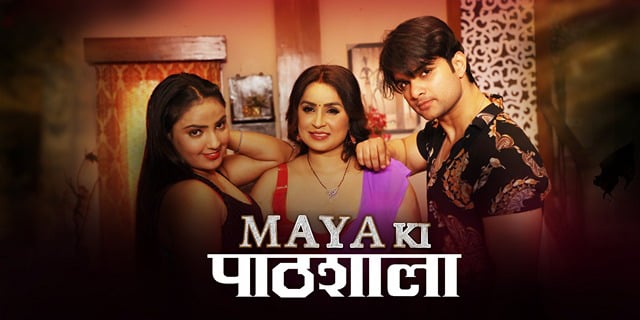 Maya ki Pathshala EP2 Kundi Hot Hindi Web Series