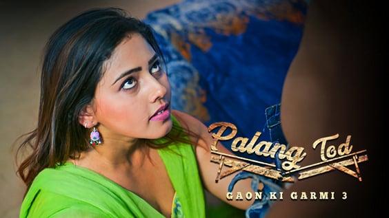 Palang Tod Gaon Ki Garmi 3 P01 EP3 ULLU Hot Hindi Web Series