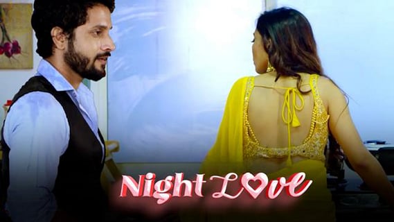 Night Love EP1 Kangan Hot Hindi Web Series